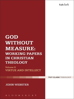 cover image of God Without Measure, Working Papers in Christian Theology, Volume 2